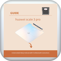 huawei scale 3 pro guide