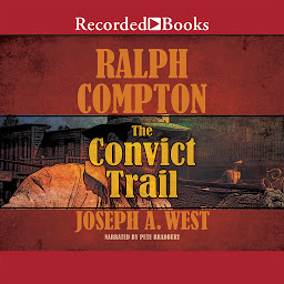 Ikonbillede Ralph Compton The Convict Trail