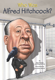Icon image Who Was Alfred Hitchcock?