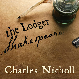 Icon image The Lodger Shakespeare: His Life on Silver Street