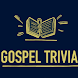 Gospel Trivia - Quiz yourself - Androidアプリ