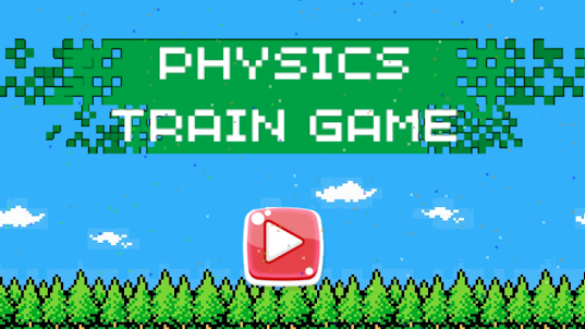 The Physics Game