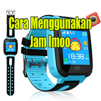 Cara Menggunakan Jam Imoo