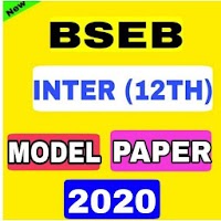 Bihar board Inter exam Modal paper 2020 12th Class