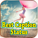 Caption And Status Collection - Androidアプリ