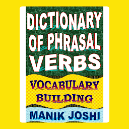 Imagen de icono Dictionary of Phrasal Verbs: Vocabulary Building