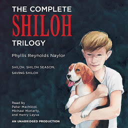 Image de l'icône The Complete Shiloh Trilogy: Shiloh; Shiloh Season; Saving Shiloh