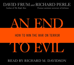 Icon image An End to Evil: How to Win the War on Terror