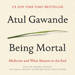 图标图片“Being Mortal: Medicine and What Matters in the End”