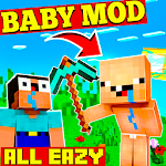 Cover Image of 下载 Baby Mode Mods for Minecraft  APK
