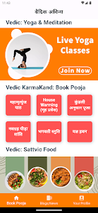 Vedic Avinya, Yoga, Food, Life