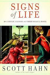 Imagen de icono Signs of Life: 40 Catholic Customs and Their Biblical Roots