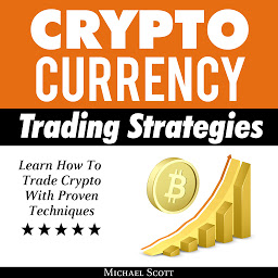 Icon image Cryptocurrency Trading Strategies: Learn How To Trade Crypto With Proven Techniques