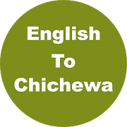 English to Chichewa Dictionary & Translator