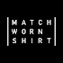 MatchWornShirt