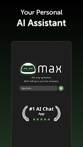 MAX - AI Chatbot Assistant