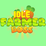Cover Image of Download Idle Farmer Boss  APK
