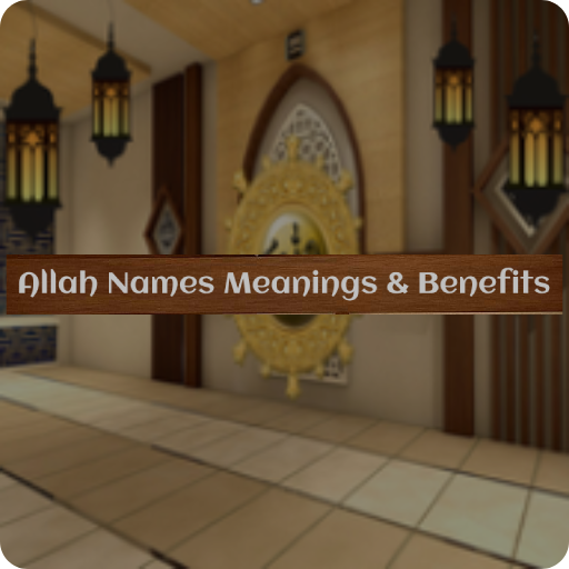 Allah Names Meaning & Benefits  Icon