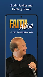 Faith Alive Ted Shuttlesworth
