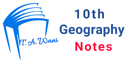 10th Geography Notes