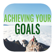 Achieving Goals