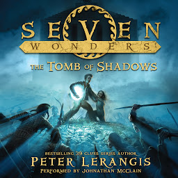 Icon image Seven Wonders Book 3: The Tomb of Shadows