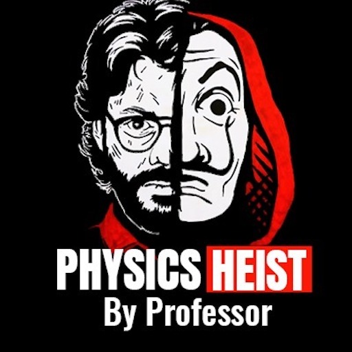 Physics Heist By Professor logo