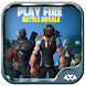 Play Fire Royale - Androidアプリ