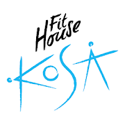 Fit House KOSA