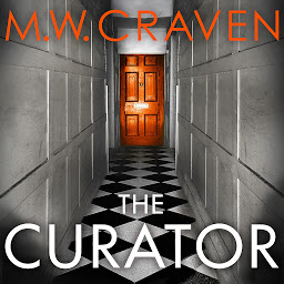 Icon image The Curator: The new must-read thriller from the winner of the CWA Best Crime Novel of 2019