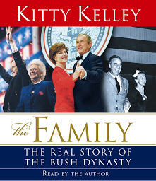 Icon image The Family: The Real Story of the Bush Dynasty