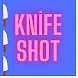 Knife Shot - Androidアプリ