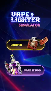 Vape & Lighter Simulator
