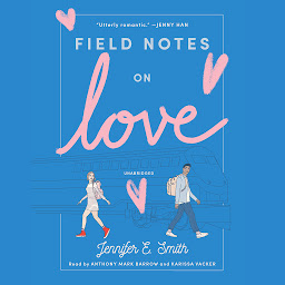 Icon image Field Notes on Love