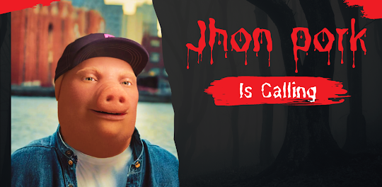 Jhon Pork Calling
