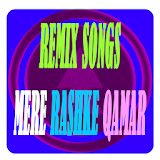 Remix Songs Mere Rashke Qamar icon
