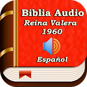 Top 37 Education Apps Like Audio Biblia en Español Reina Valera 1960 Gratis - Best Alternatives