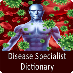 صورة رمز Disease Specialist dictionary