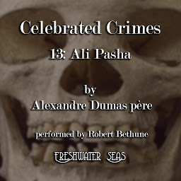 Icon image Ali Pasha: Celebrated Crimes book 13