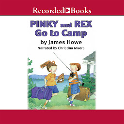 Icon image Pinky and Rex Go to Camp