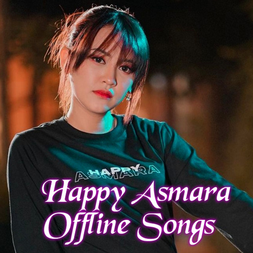 Happy Asmara Offline Songs