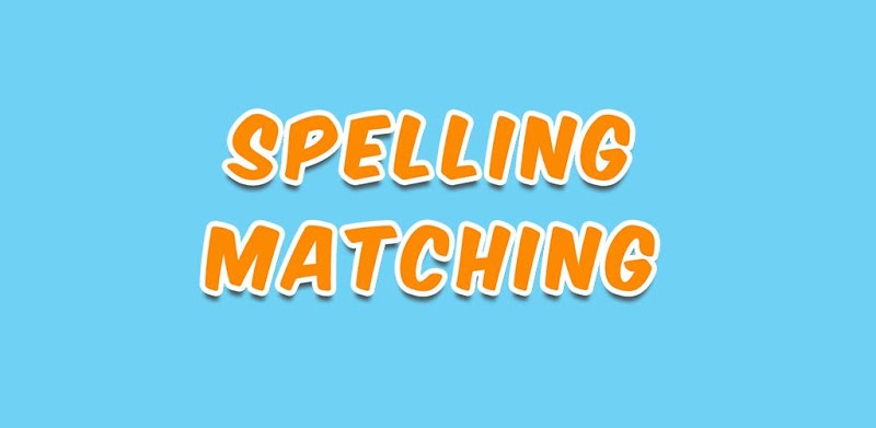 Kids Spelling Match Games