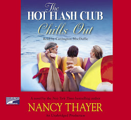 Icon image The Hot Flash Club Chills Out: A Novel