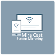 iCast | MiraCast for Android to TV