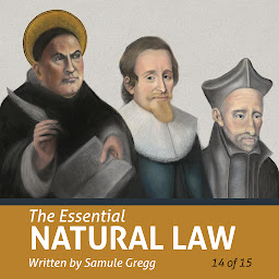 Icon image The Essential Natural Law (Essential Scholars)