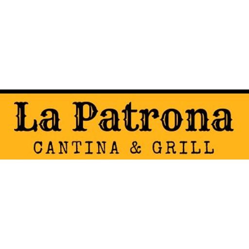 La Patrona Cantina and Grill