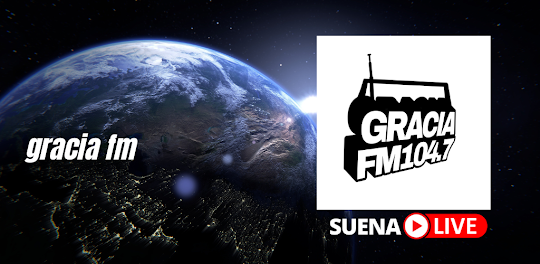 Gracia FM 104.7