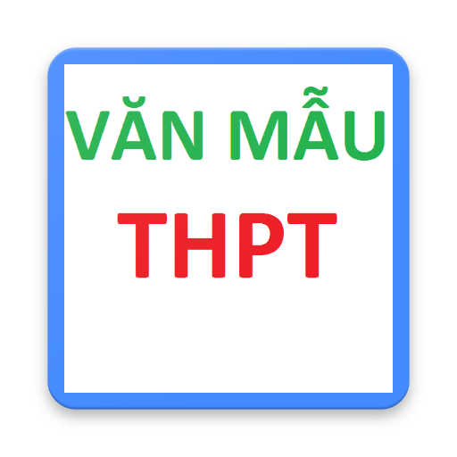 Văn mẫu THPT lớp 10,11,12 logo