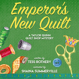 Icon image Emperor's New Quilt: A Taylor Quinn Quilt Shop Mystery