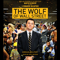 Obraz ikony: The Wolf of Wall Street (Movie Tie-in Edition)